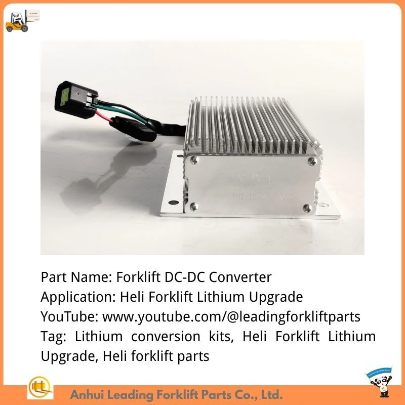Forklift Lithium Conversion Kit | Heli Forklift Lithium Upgrade | Forklift DC-DC Converter suppliers